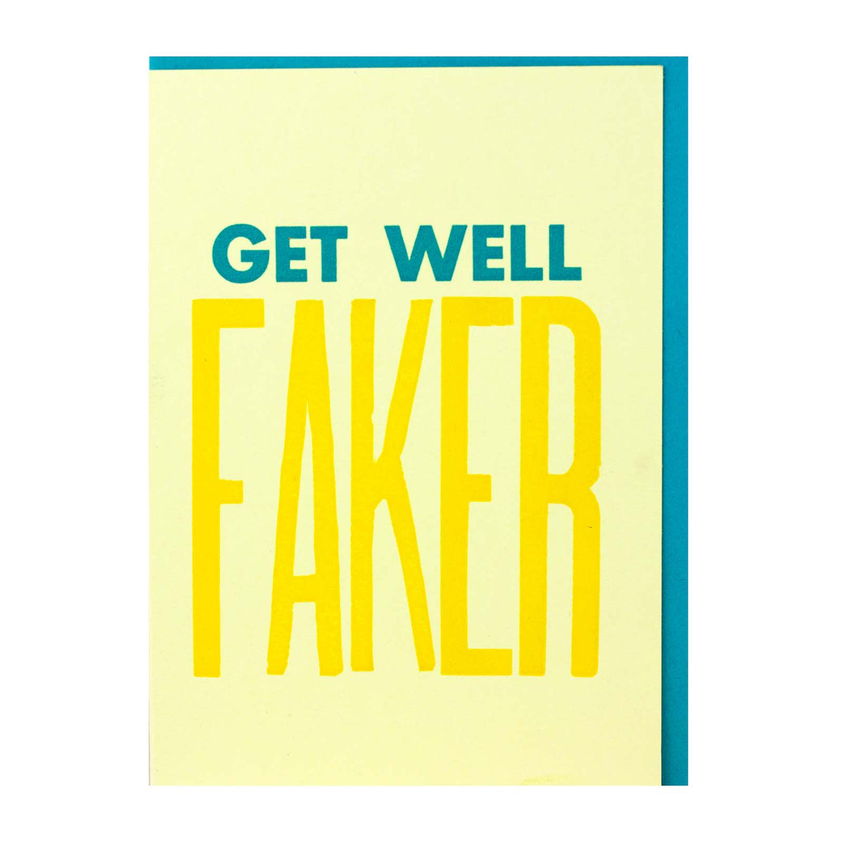 Get Well Faker Card Hamilton Wood Type Museum