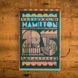 Makeready: Hamilton 25th Anniversary Poster by Brad Vetter