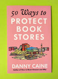 Microcosm Publishing & Distribution - 50 Ways to Protect Bookstores (Zine)