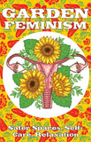 Wildseed Feminism Zine #3: Safe Spaces & Self-Care