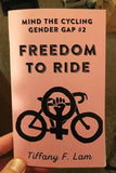 Mind the Cycling Gender Gap Zine #2: Freedom to Ride