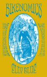 Bikenomics Zine: How Bicycling Will Save The Economy