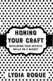 Microcosm Publishing & Distribution - Honing Your Craft: Artistic Skills on a Budget (Zine)