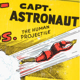 Historic Restrike: Captain Astronaut - Enquirer Collection Print