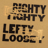 Righty Tighty Lefty Loosey (Second Edition)