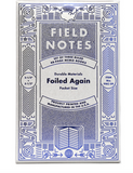 Field Notes: Foiled Again Quarterly Edition