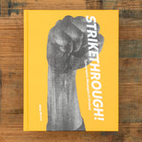 Strikethrough! by Silas Munro