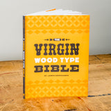 Virgin Wood Type Bible