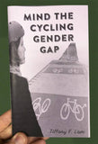 Microcosm Publishing & Distribution - Mind the Cycling Gender Gap Zine #1