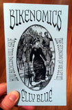 Bikenomics Zine: How Bicycling Will Save The Economy
