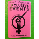 How to Organize Inclusive Events (Zine)