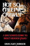 Microcosm Publishing & Distribution - Not So Creepy Crawly: A Guide to Insect Horror Films (Zine)