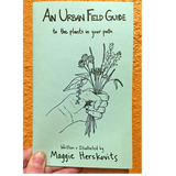 Urban Field Guide to the Plants in Your Path (Zine)