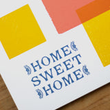HOME SWEET HOME - Greeting Card