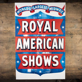 Historic Restrike: Royal American Shows