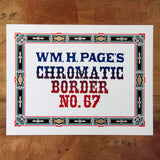 Type Specimen: Wm. H. Page's Chromatic Border