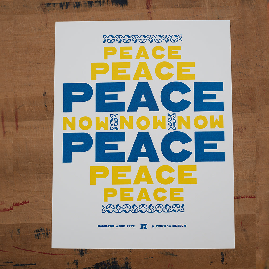 Original Print: Peace Now - Ukraine – Hamilton Wood Type Museum
